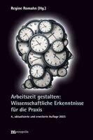 Regine Romahn - Arbeitszeit gestalten, Häftad