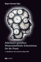 Regine Romahn - Arbeitszeit gestalten, Häftad