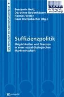 Benjamin Held, Dorothee Rodenhäuser, Hannes Vetter, Hans Diefenbacher - Suffizienzpolitik, Häftad