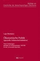 Ökonomische Politik (spezielle Volkswirtschaftslehre)