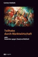 bokomslag Teilhabe durch Marktwirtschaft