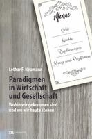 Lothar F. Neumann - Paradigmen in Wirtschaft und Gesellschaft, Häftad