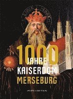 bokomslag 1000 Jahre Kaiserdom Merseburg