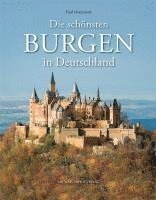 bokomslag Die schönsten Burgen in Deutschland