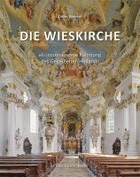 bokomslag Die Wieskirche als inszenierende Rahmung des Gegeißelten Heilands