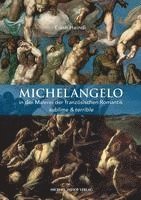 bokomslag Michelangelo in der Malerei der französischen Romantik