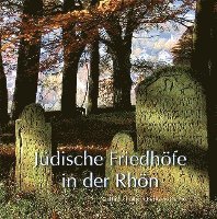 bokomslag Jüdische Friedhöfe in der Rhön