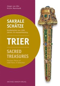 bokomslag Trier: Sakrale Schätze / Sacred Treasures