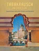 Holger Starke - Tabakrausch an der Elbe, Häftad. Tillgänglighet: Lägg i varukorg