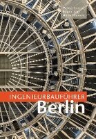 Werner Lorenz, Roland May, Hubert Staroste - Ingenieurbauführer Berlin, Häftad