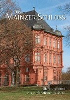 bokomslag Das Mainzer Schloss