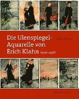 bokomslag Die Ulenspiegel-Aquarelle von Erich Klahn (1901-1978)