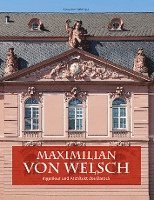bokomslag Maximilian von Welsch