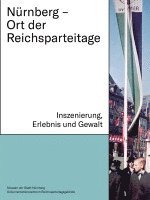 bokomslag Nürnberg - Ort der Reichsparteitage