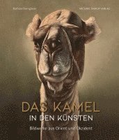 bokomslag Das Kamel in den Künsten