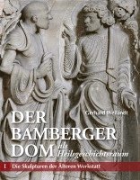 bokomslag Der Bamberger Dom als Heilsgeschichtsraum Teil I