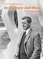 bokomslag Der Bildhauer Josef Rikus