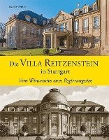 bokomslag Die Villa Reitzenstein in Stuttgart