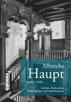 bokomslag Albrecht Haupt (1852-1932)