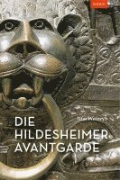 bokomslag Die Hildesheimer Avantgarde