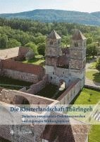 bokomslag Die Klosterlandschaft Thüringen