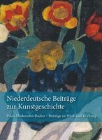 Niederdeutsche Beiträge zur Kunstgeschichte