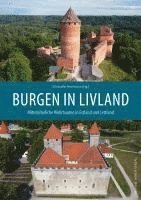 Christofer Herrmann - Burgen in Livland, Inbunden