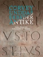 bokomslag Corvey und das Erbe der Antike