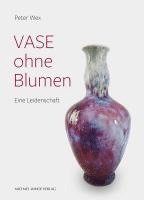 Vase ohne Blumen 1