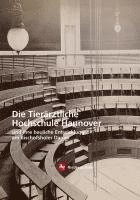 bokomslag Die Tierärztliche Hochschule in Hannover