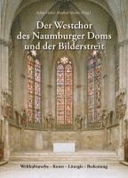 bokomslag Der Westchor des Naumburger Doms und der Bilderstreit