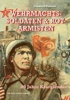 bokomslag Wehrmachtssoldaten & Rotarmisten