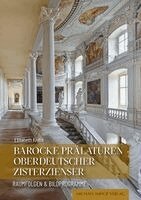 Elisabeth Krebs - Barocke Prälaturen oberdeutscher Zisterzienser, Inbunden