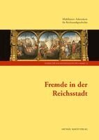 Klara Hübner, Heinrich Speich, Mühlhäuser Arbeitskreis für Reichsstadtgeschichte - Fremde in der Reichsstadt, Inbunden