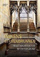 Heinrich Meyer - Indiens Stufenbrunnen, Inbunden. Tillgänglighet: Lägg i varukorg