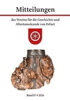 Martin Sladeczek, Verein für die Geschichte und Altertumskunde von Erfurt e. V. - Mitteilungen des Vereins für die Geschichte und Altertumskunde von Erfurt Band 87· 2026, Häftad