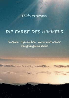 bokomslag Die Farbe des Himmels