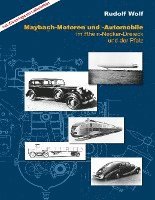 Maybach-Motoren und Automobile im Rhein-Neckar-Dreieck und der Pfalz 1