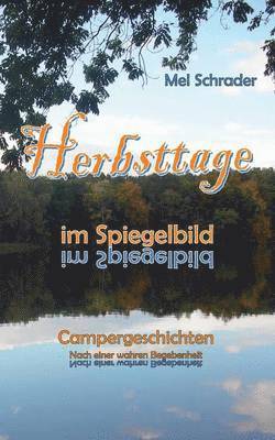 bokomslag Herbsttage im Spiegelbild