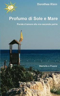 Dorothee Klein - Profumo di Sole e Mare, Häftad