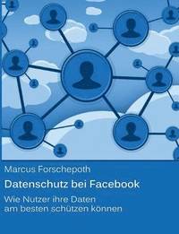 bokomslag Datenschutz bei Facebook