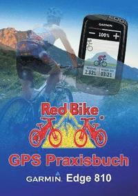 bokomslag GPS Praxisbuch Garmin Edge 810