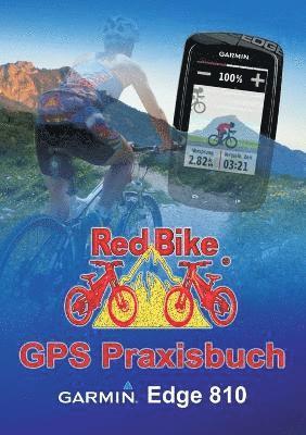 bokomslag GPS Praxisbuch Garmin Edge 810