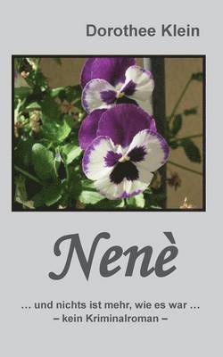 Dorothee Klein - Nenè, Häftad