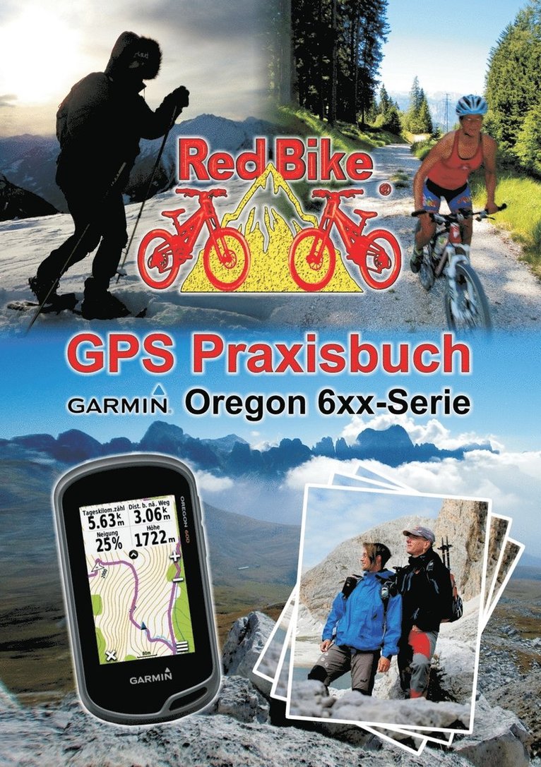 GPS Praxisbuch Garmin Oregon 6xx-Serie