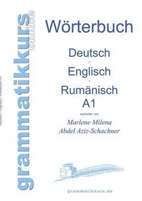 bokomslag Wrterbuch Deutsch - Englisch - Rumnisch A1