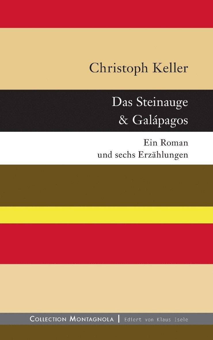 Christoph Keller - Steinauge & Galápagos, Häftad