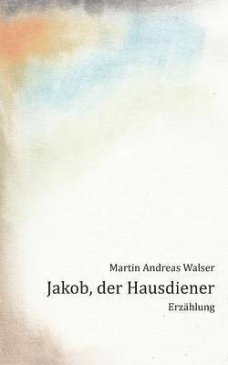 bokomslag Jakob, der Hausdiener