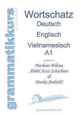 bokomslag Wrterbuch Deutsch - Englisch -Vietnamesisch A1