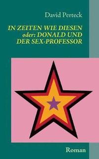 bokomslag In Zeiten wie diesen - oder